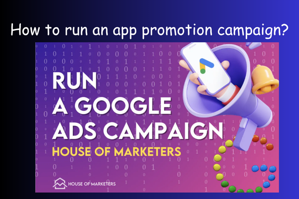 How to run an app promotion campaign