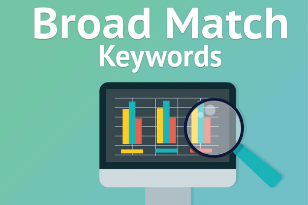 What is Broad Match?